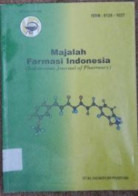 Majalah Farmasi Indonesia = Indonesian Journal of Pharmacy Vol. 16. No. 2. Th. 2005