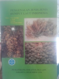 Pengenalan Jenis - jenis Rumput Laut Indonesia