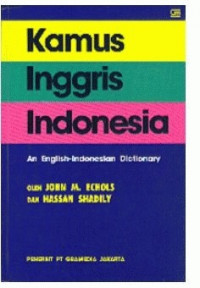 Kamus Inggris Indonesia = an english-indonesian dictionary