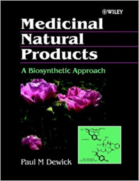 Medicinal Natural Products : A Biosynthetic Approach