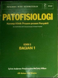 Patofisiologi Konsep Klinik Proses-proses Penyakit Bagian 1