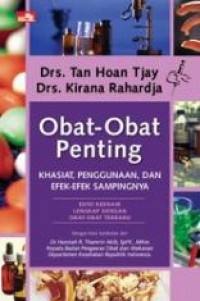 Obat-obat Penting: khasiat, penggunaan dan efek-efek sampingannya