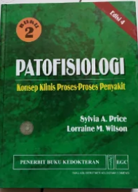 Patofisiologi Buku 2: konsep klinis proses-proses penyakit