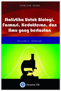 Statistika untuk Biologi,Farmasi,Kedokteran,dan Ilmu yang Bertautan