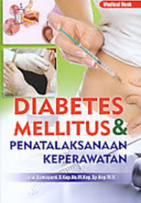 Diabetes Mellitus & Penata Laksanaan Keperawatan