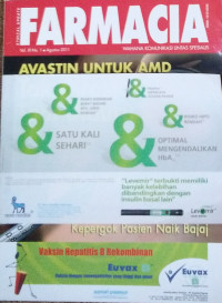 Farmacia = avastin untuk amd tak direstui tapi diburu Vol.XI No.1. Agustus 2011