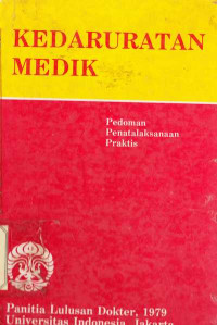 Kedaruratan Medik : Pedoman Penatalaksanaan Praktis