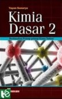 Kimia Dasar  2 : berdasarkan prinsip-prinsip kimia terkini