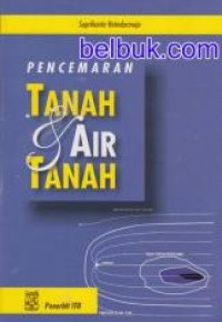 Pencemaran Tanah & Air Tanah