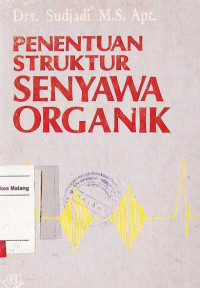 Penentuan Struktur Senyawa Organik