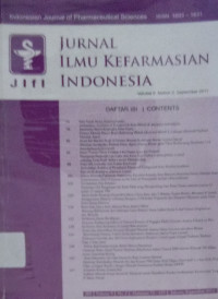 Jurnal Ilmu Kefarmasian Indonesia Vol.3 No.1, April 2005 = Indonesia Journal of Pharmaceutical Sciences